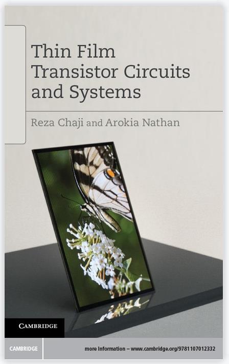 Thin Film Transistor Circuits and Systems (Oct 21,&nbsp;2013)