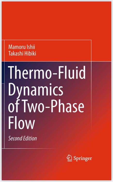 Thermo-Fluid Dynamics of Two-Phase Flow, 2nd Edition by Takashi Hibiki Mamoru&nbsp;Ishii