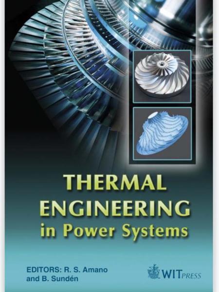 Thermal Engineering in Power Systems (Developments in Heat Transfer) by R. S. Amano and B. Sunden (Jul 18,&nbsp;2008)