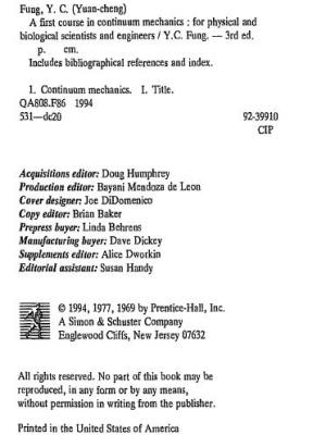 A First Course in Continuum Mechanics For Physical and Biological Engineers and&nbsp;Scientists