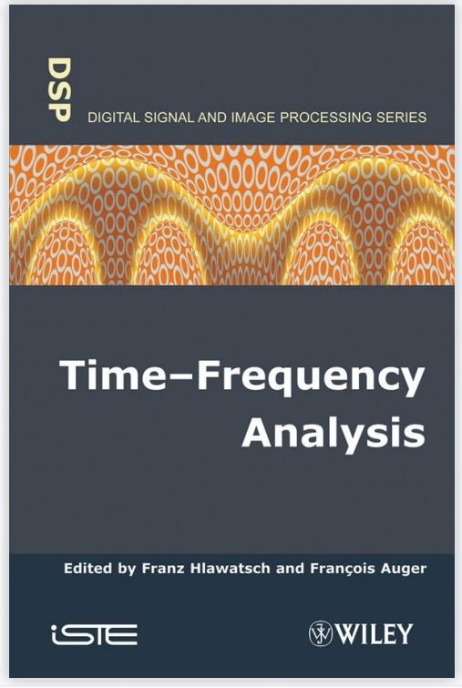 Time-Frequency Analysis Concepts and Methods by François Auger and Franz Hlawatsch (Nov 10,&nbsp;2008)