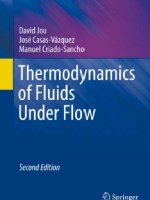 Thermodynamics of Fluids Under Flow, Second&nbsp;Edition
