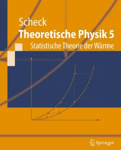 Theoretische Physik 5 Statistische Theorie der&nbsp;Wärme