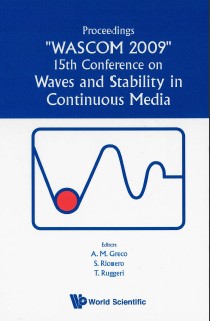 Waves and Stability in Continuous Media Proceedings of the 15th Conference on WASCOM&nbsp;2009