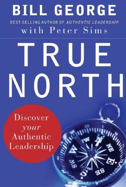True North Discover Your Authentic&nbsp;Leadership