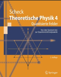 Theoretische Physik 4 Quantisierte&nbsp;Felder