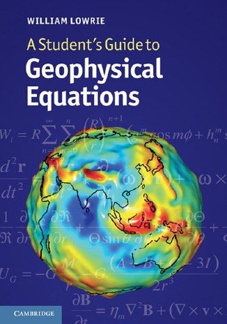 A Student’s Guide to Geophysical&nbsp;Equations