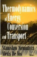 Thermodynamics of Energy Conversion and&nbsp;Transport