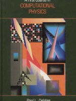 A First Course in Computational Physics by Paul L. DeVries (Aug&nbsp;1993)