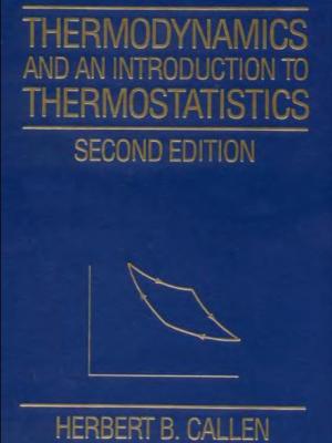 Thermodynamics and an Introduction to Thermostatistics