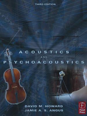 Acoustics and Psychoacoustics, Third&nbsp;Edition