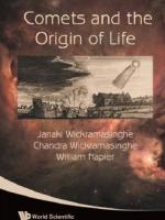 Astrobiology, Comets And the Origin of&nbsp;Life