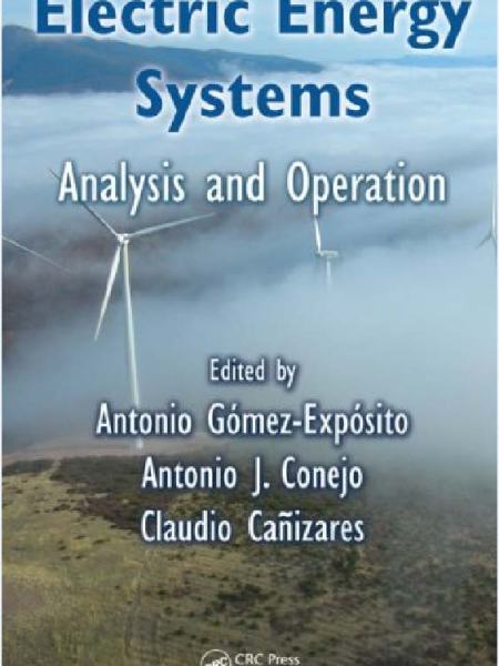 Electric Energy Systems Analysis and Operation (Electric Power Engineering Series) (Jul 17,&nbsp;2008)