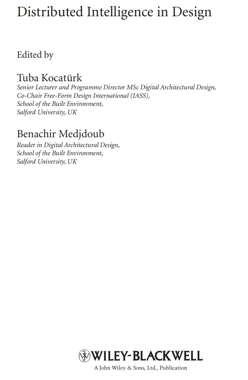 Distributed Intelligence In Design by Tuba Kocatürk and Benachir Medjdoub (Feb 21,&nbsp;2011)