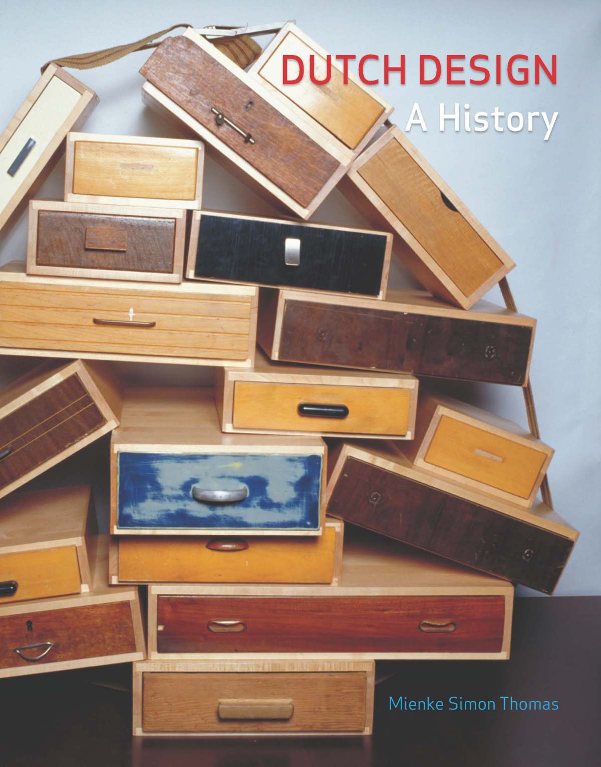 Dutch Design A History by Mienke Simon Thomas (Dec 15,&nbsp;2008)