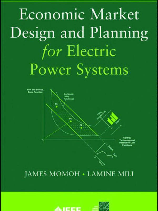Economic Market Design and Planning for Electric Power&nbsp;Systems