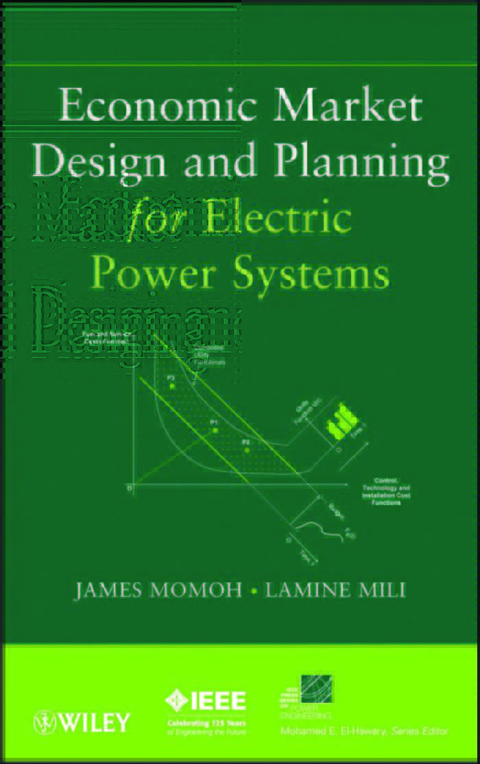 Economic Market Design and Planning for Electric Power&nbsp;Systems