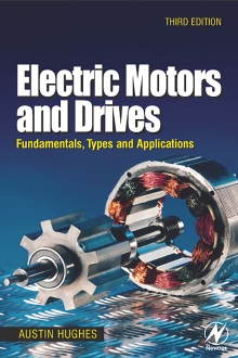 Electric Motors and Drives Fundamentals, Types and Applications, Third&nbsp;Edition