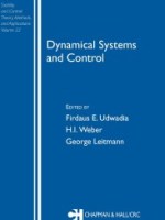 Dynamical Systems and Control (Stability and Control Theory, Methods and Applications,&nbsp;22)